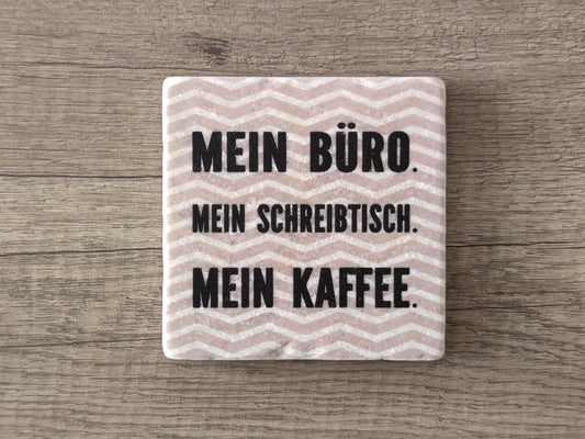 Untersetzer aus Marmor | Mein Büro mein Schreibtisch mein Kaffee | Vintage | Shabby |